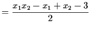 $\displaystyle = \frac{x_1x_2 - x_1 +x_2-3}{2}$